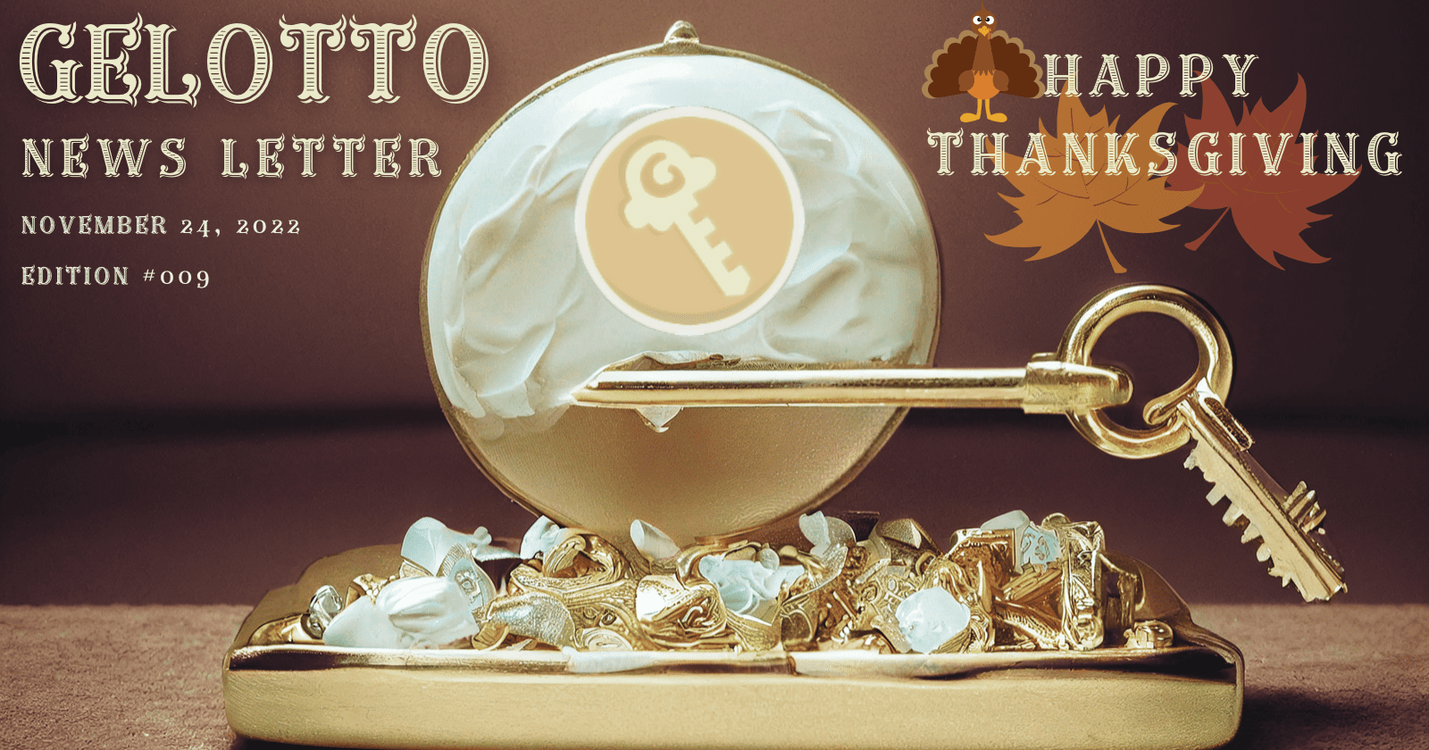 Gelotto Newsletter 24NOV2022